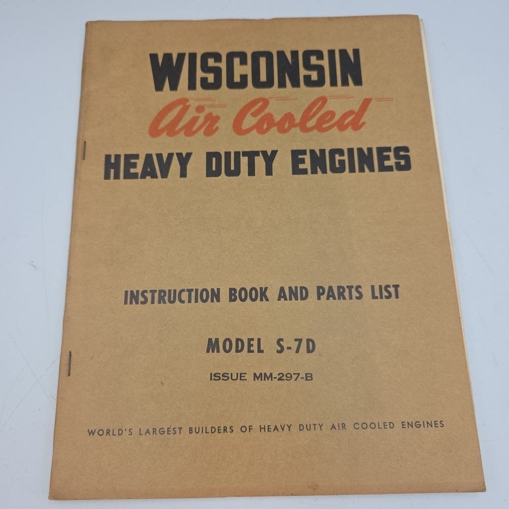 OEM Genuine Factory Wisconsin Engine S-7D Instruction Book Parts Manual MM-297-B